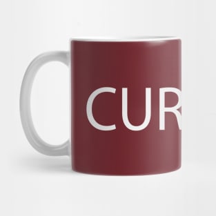 Curious being curious artistic design Mug